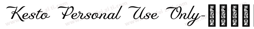 Kesto Personal Use Only字体转换